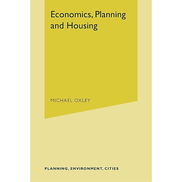 Economics, Planning and Housing, Michael Oxley