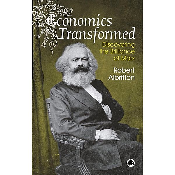 Economics Transformed, Robert Albritton