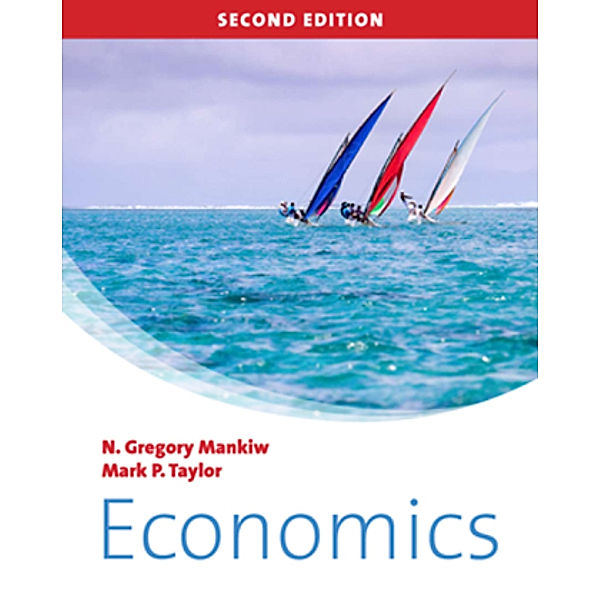 Economics (with CourseMate and ebook Access Card), N. Gregory Mankiw, Mark P. Taylor