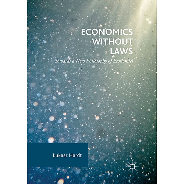 Economics Without Laws, Lukasz Hardt