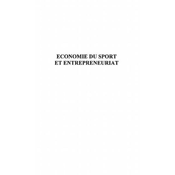 ECONOMIE DU SPORT ET ENTREPRENEURIAT / Hors-collection, Hillairet Dieter