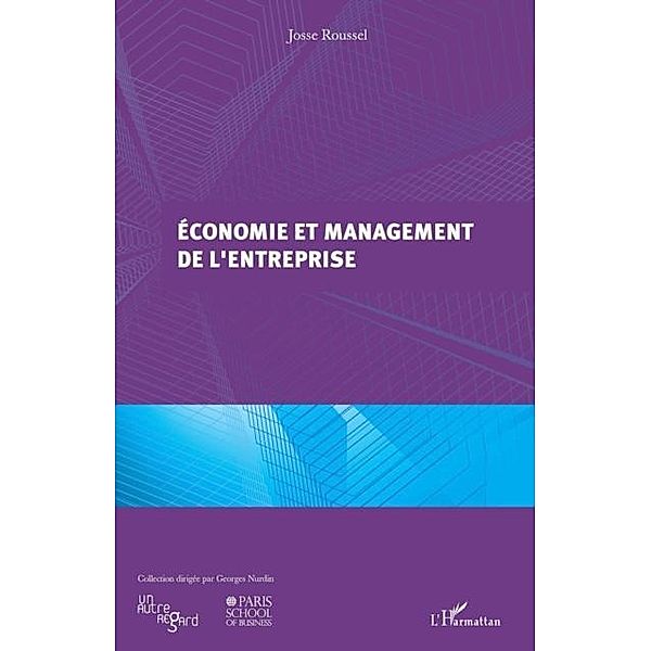 Economie et management de l'entreprise / Hors-collection, Josse Roussel