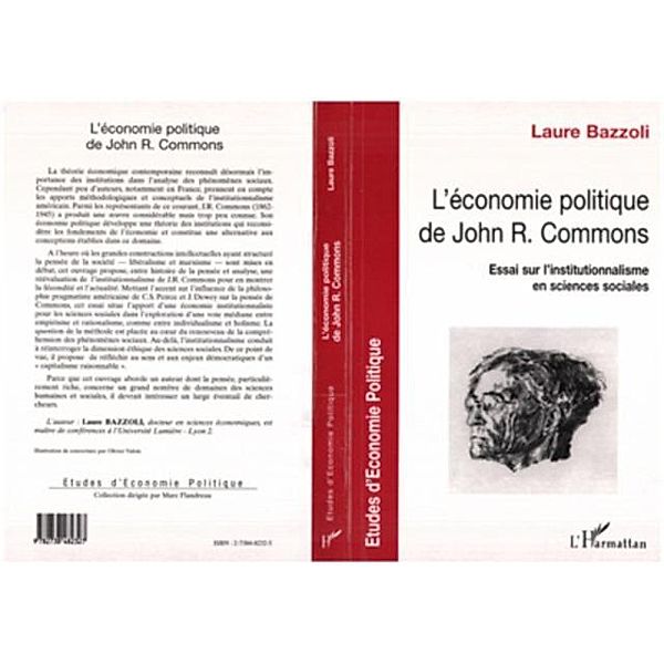 ECONOMIE POLITIQUE DE JOHN R. COMMONS / Hors-collection, Bazzoli Laure