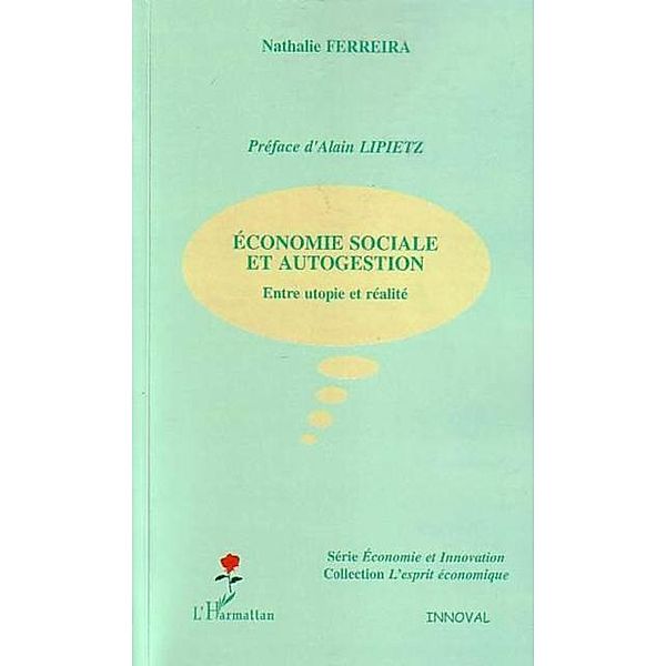 economie sociale et autogestion / Hors-collection, Ferreira Nathalie