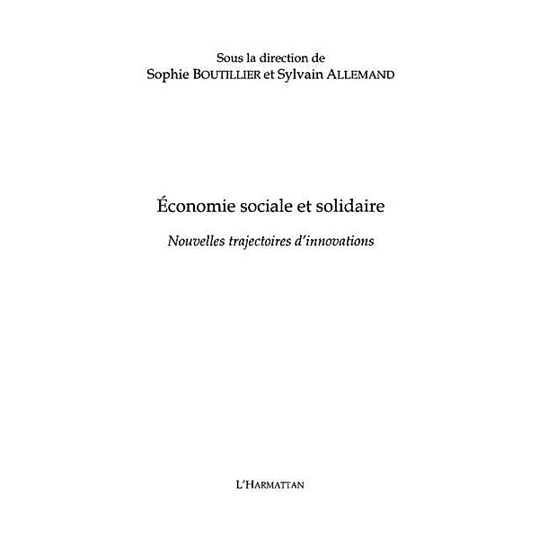 Economie sociale et solidaire - nouvelles trajectoires d'inn / Hors-collection, Yvonne Sassonville