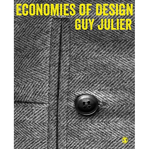 Economies of Design, Guy Julier