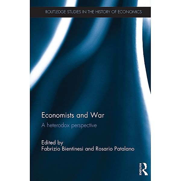 Economists and War / Routledge Studies in the History of Economics