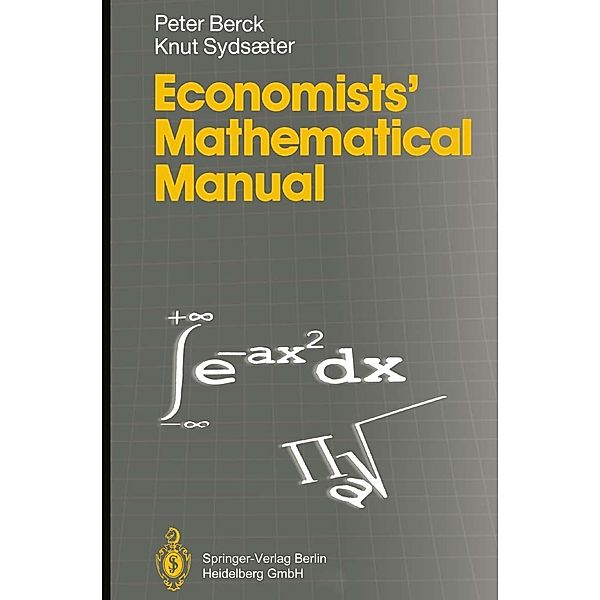 Economists' Mathematical Manual, Peter Berck, Knut Sydsaeter