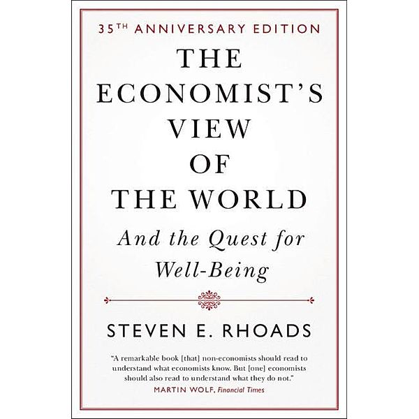 Economist's View of the World, Steven E. Rhoads