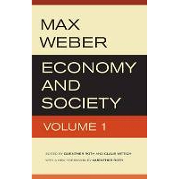 Economy and Society, Weber