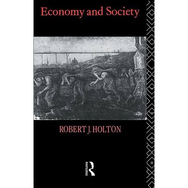 Economy and Society, Robert J. Holton