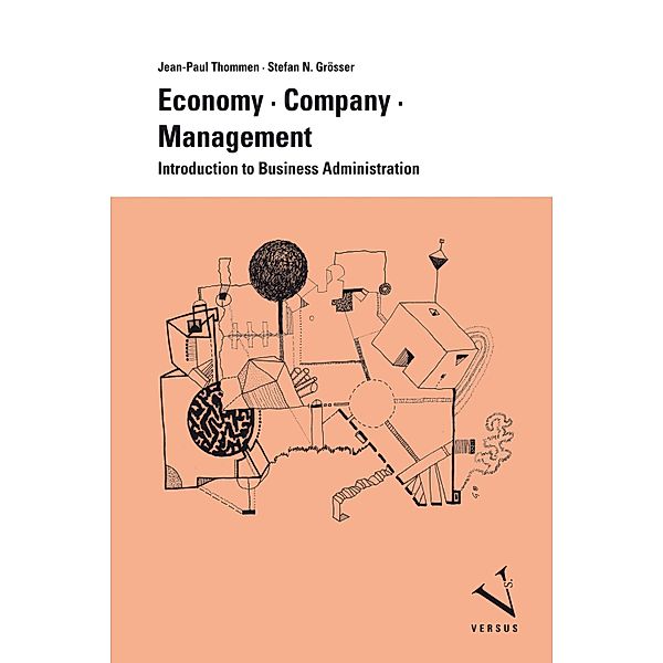 Economy, Company, Management, Jean-Paul Thommen, Stefan Grösser