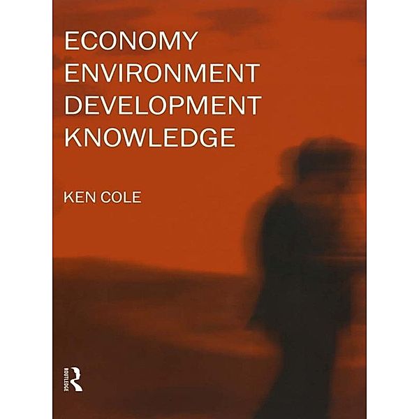 Economy-Environment-Development-Knowledge, Ken Cole