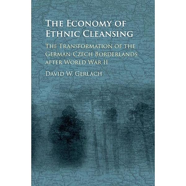 Economy of Ethnic Cleansing, David Wester Gerlach