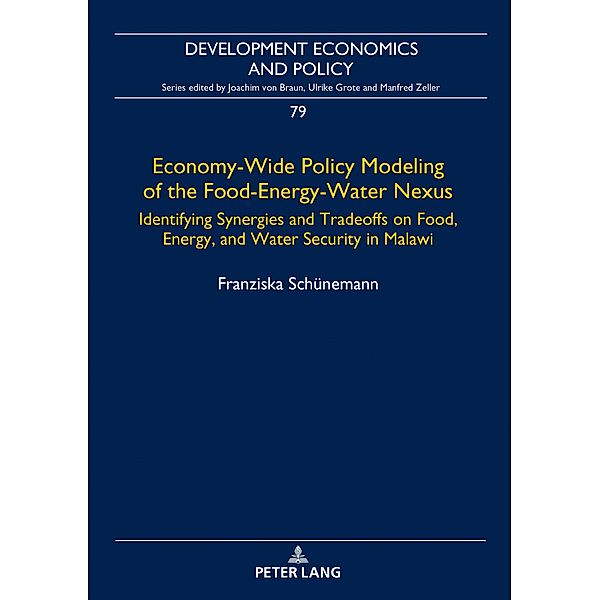 Economy-Wide Policy Modeling of the Food-Energy-Water Nexus, Schunemann Franziska Schunemann