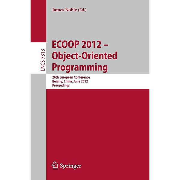 ECOOP 2012 -- Object-Oriented Programming