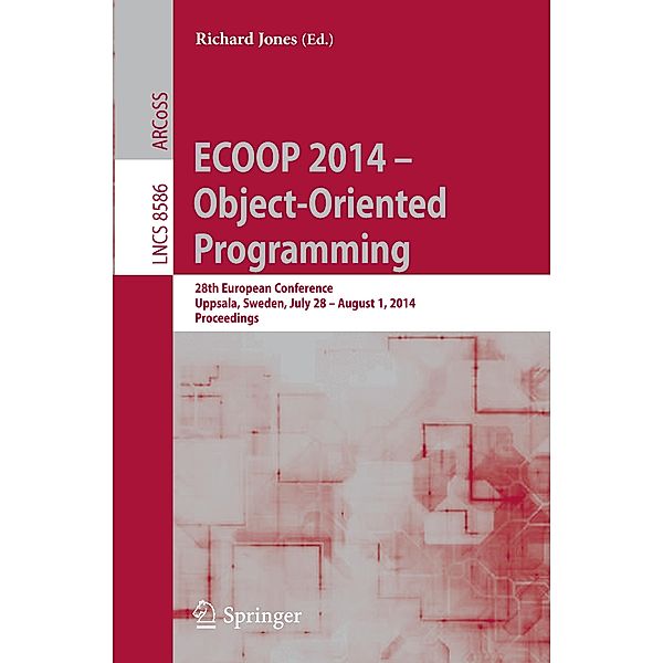 ECOOP 2014 -- Object-Oriented Programming