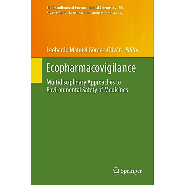 Ecopharmacovigilance / The Handbook of Environmental Chemistry Bd.66