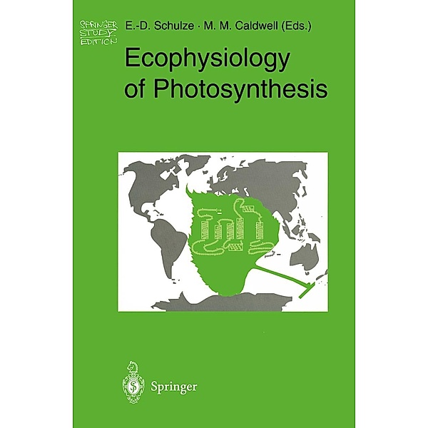 Ecophysiology of Photosynthesis / Springer Study Edition