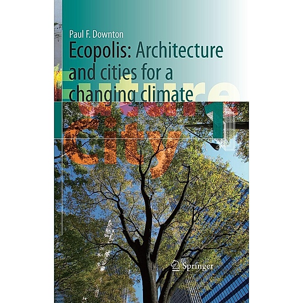 Ecopolis / Future City Bd.1, Paul F. Downton