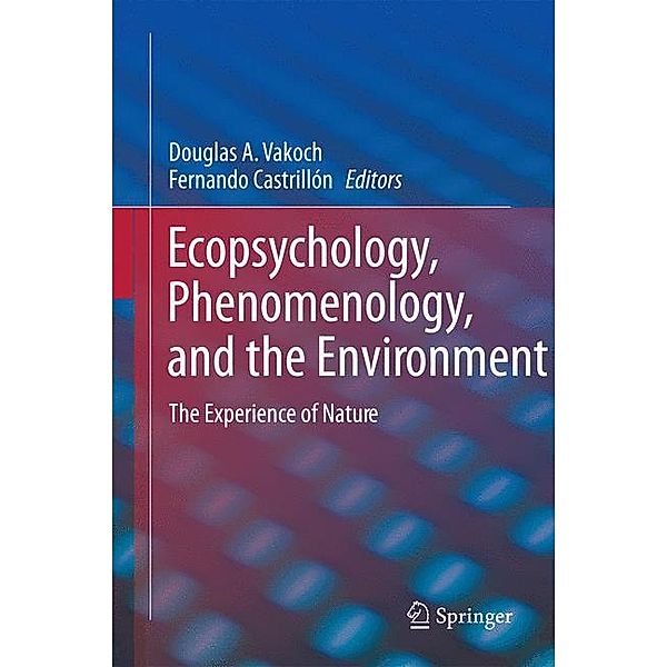 Ecopsychology, Phenomenology, and the Environment