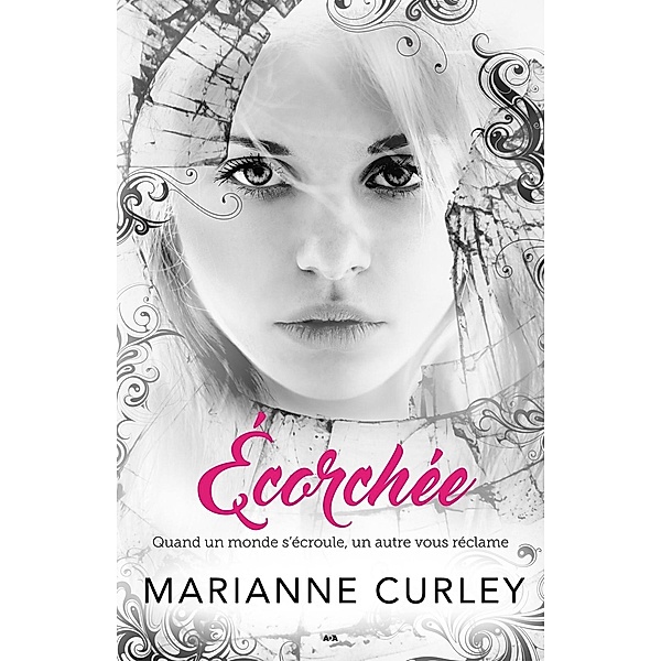 Ecorchee / Avena, Curley Marianne Curley