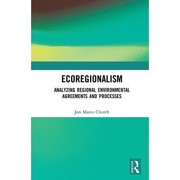 Ecoregionalism, Jon Marco Church
