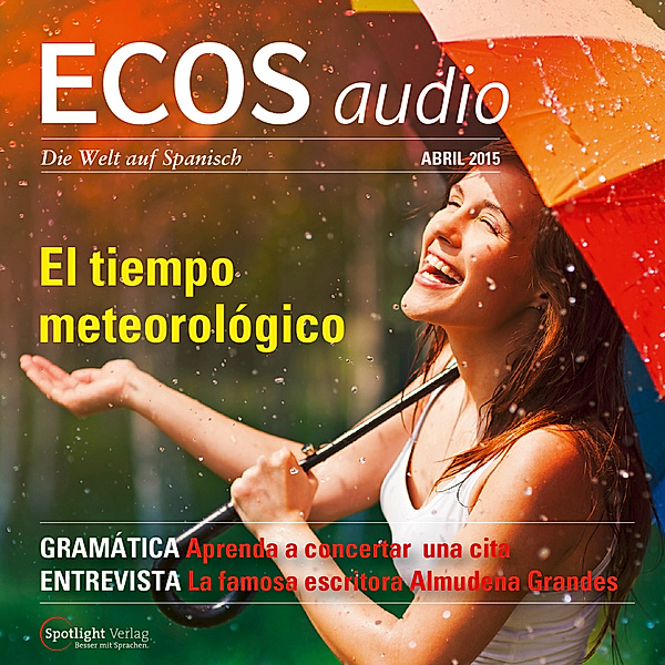 ECOS Audio - Spanisch lernen Audio - Das Wetter, Covadonga Jiménez