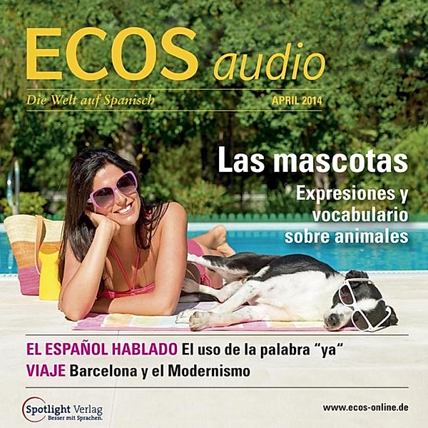 ECOS Audio - Spanisch lernen Audio - Haustiere, Covadonga Jiménez
