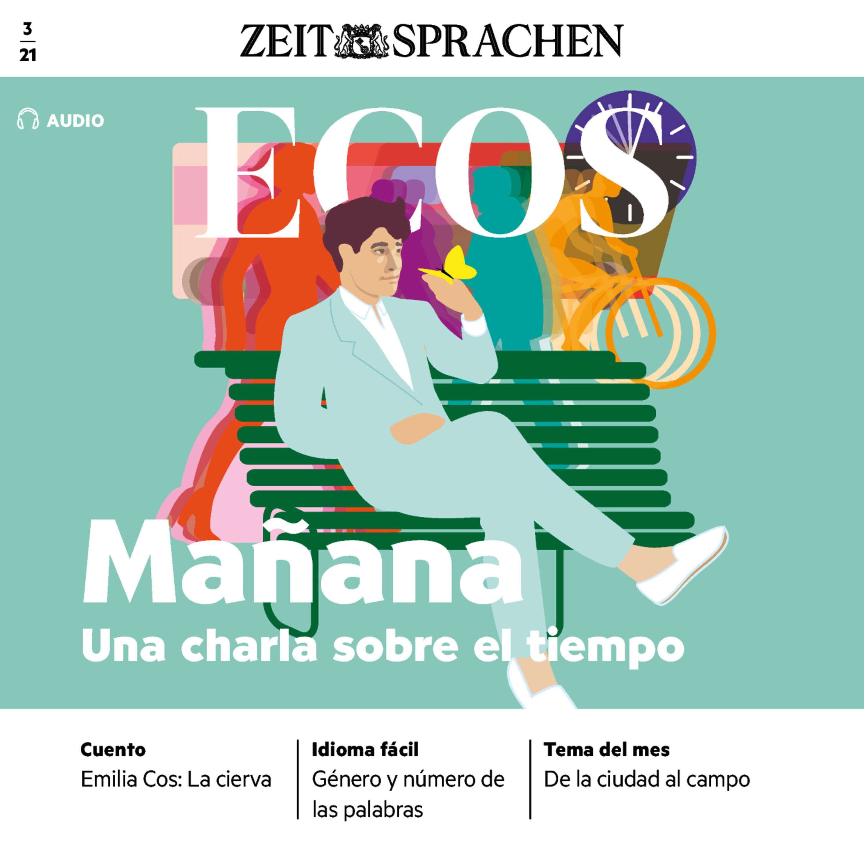 Ecos Audio - Spanisch lernen Audio - Mañana, ein Gespräch über  Zeitvorstellungen Hörbuch Download