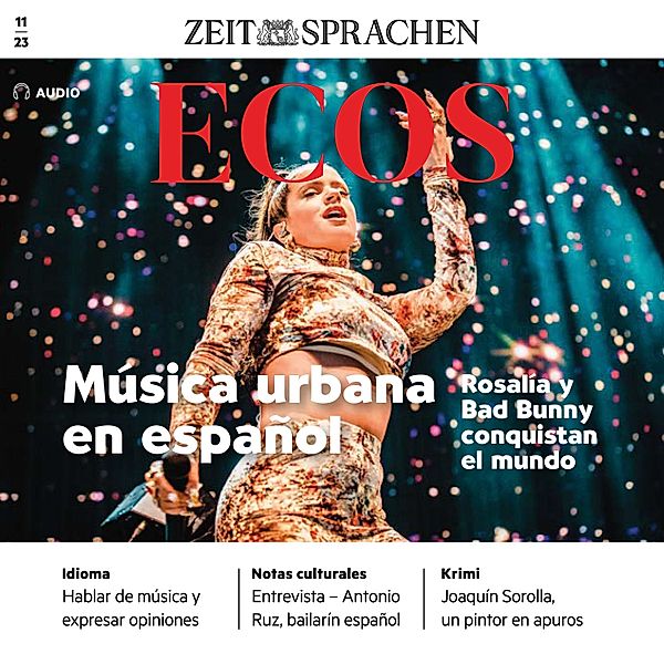 Ecos Audio - Spanisch lernen Audio - Neue Musikphänomene, Ignacio Rodríguez-Mancheño