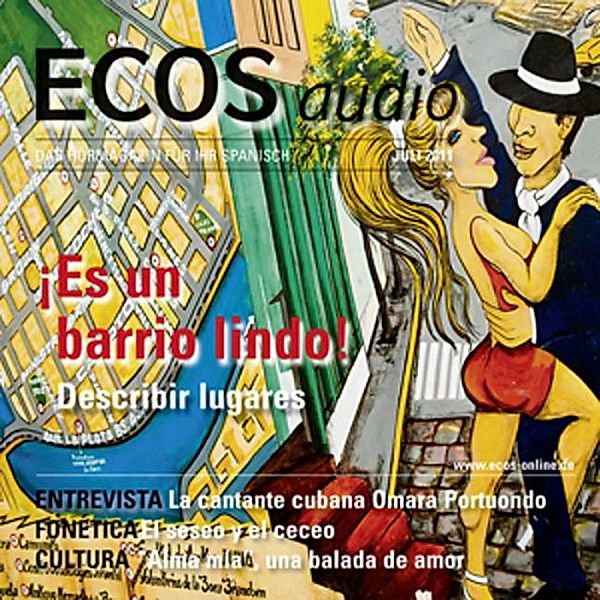 ECOS Audio - Spanisch lernen Audio - Orte beschreiben, Covadonga Jiménez, Spotlight Verlag