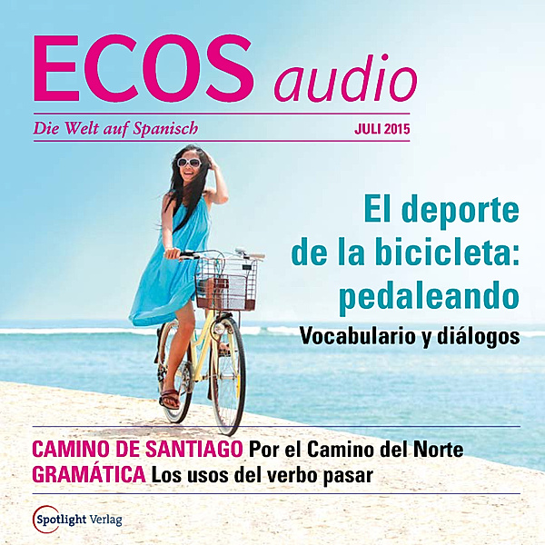 ECOS audio - Spanisch lernen Audio - Radsport: In die Pedale treten, Covadonga Jiménez