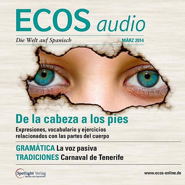 ECOS Audio - Spanisch lernen Audio - Redewendungen von Kopf bis Fuß, Covadonga Jiménez