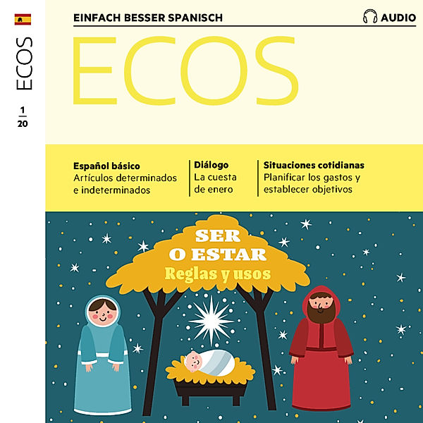 Ecos Audio - Spanisch lernen Audio - Ser o estar, Covadonga Jiménez