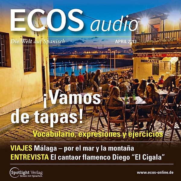 ECOS Audio - Spanisch lernen Audio - Tapas: Wortschatz und Wendungen, Covadonga Jiménez