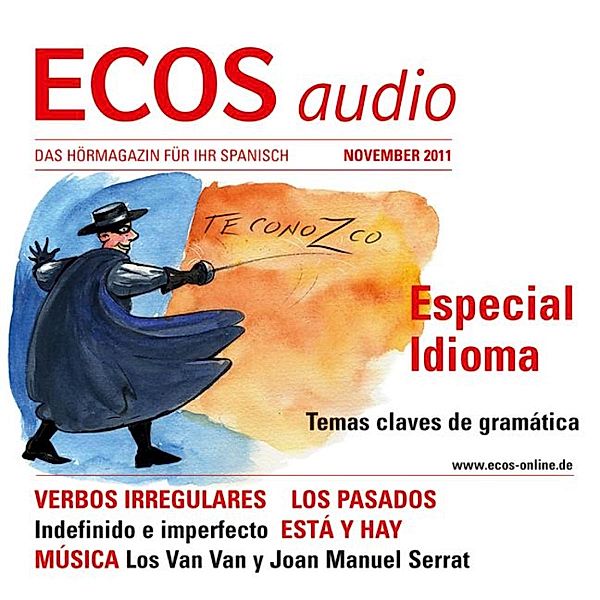 ECOS Audio - Spanisch lernen Audio - Unregelmäßige Verben, Covadonga Jiménez