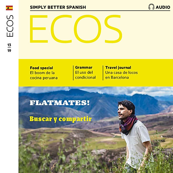 Ecos Audio - Spanish audio learning - Flatmates, Spotlight Verlag