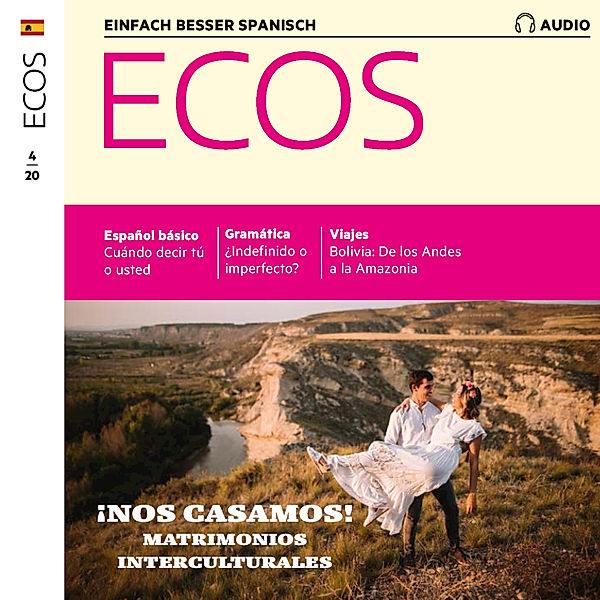 Ecos Audio - Spanish audio learning - Getting married: binational marriages, Covadonga Jimenez