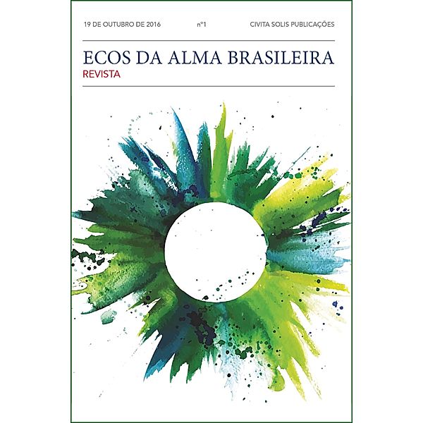 Ecos da alma brasileira #01 / Ecos da alma brasileira, Civitas Solis