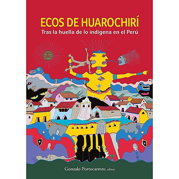 Ecos de Huarochirí, Gonzalo Portocarrero