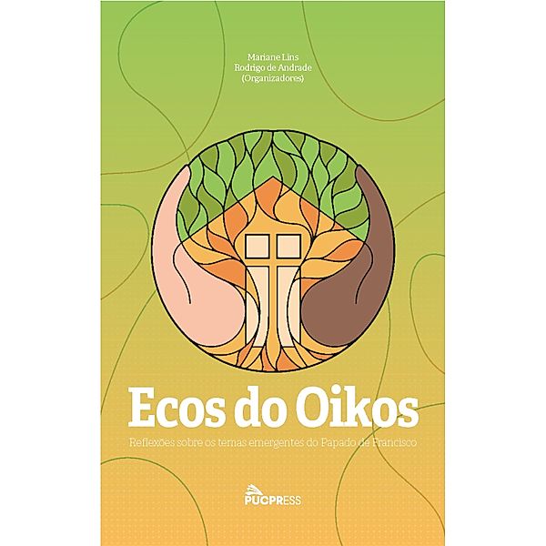 Ecos do Oikos, Mariane Lins, Rodrigo de Andrade