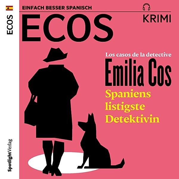 ECOS Krimi - Los casos de la detective Emilia Cos, Rosa Ribas