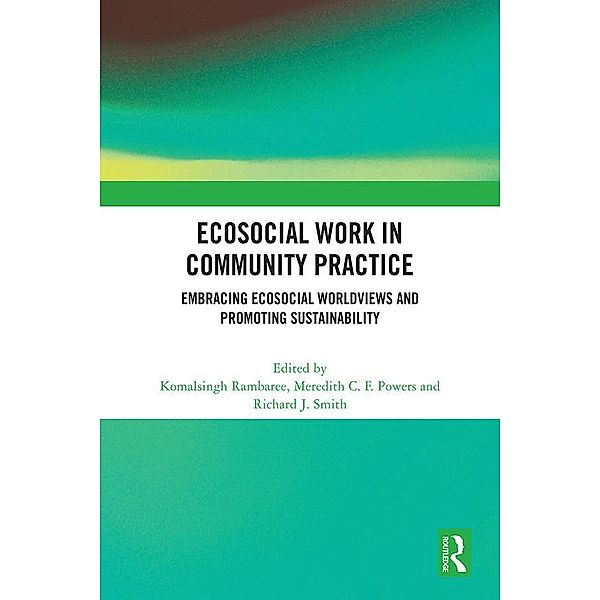 Ecosocial Work in Community Practice