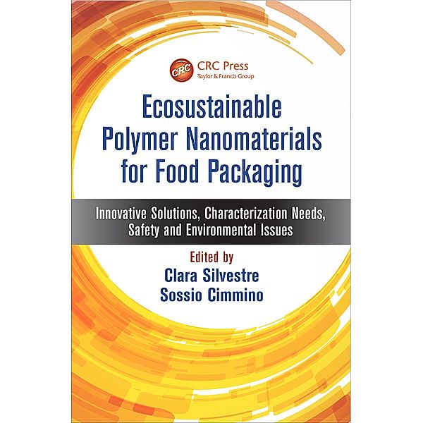 Ecosustainable Polymer Nanomaterials for Food Packaging