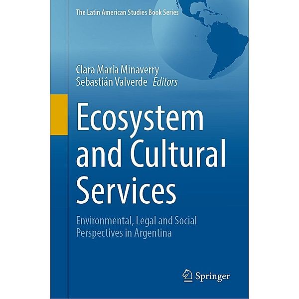 Ecosystem and Cultural Services / The Latin American Studies Book Series