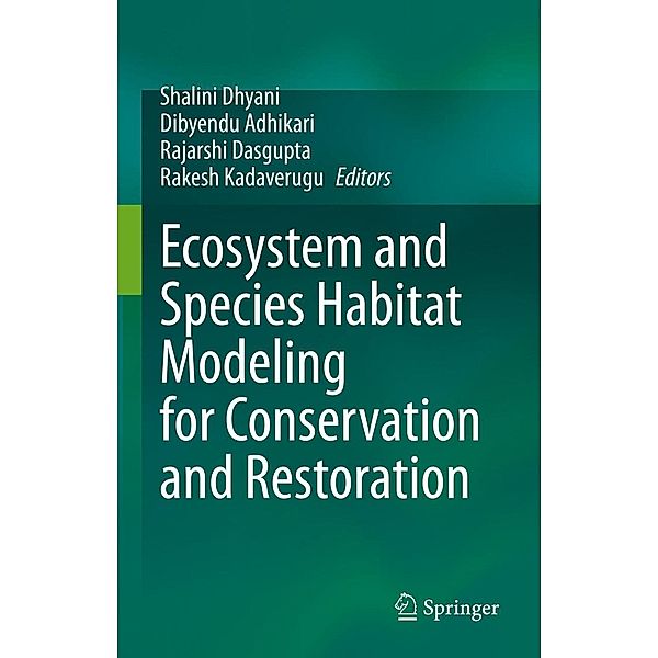 Ecosystem and Species Habitat Modeling for Conservation and Restoration