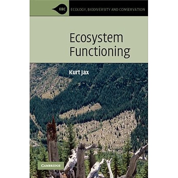 Ecosystem Functioning, Kurt Jax