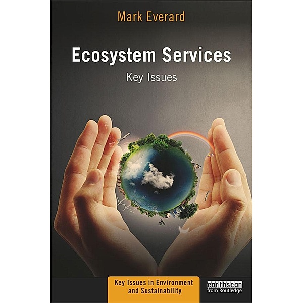 Ecosystem Services, Mark Everard
