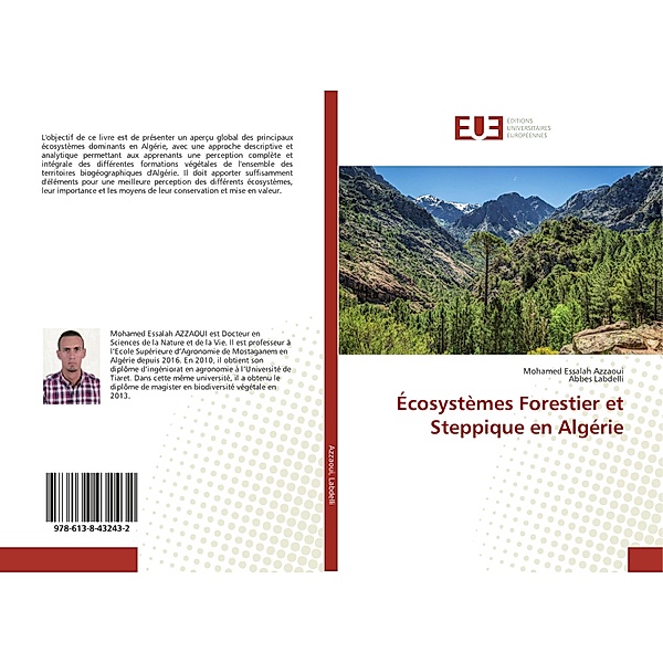 Écosystèmes Forestier et Steppique en Algérie, Mohamed Essalah Azzaoui, Abbes Labdelli